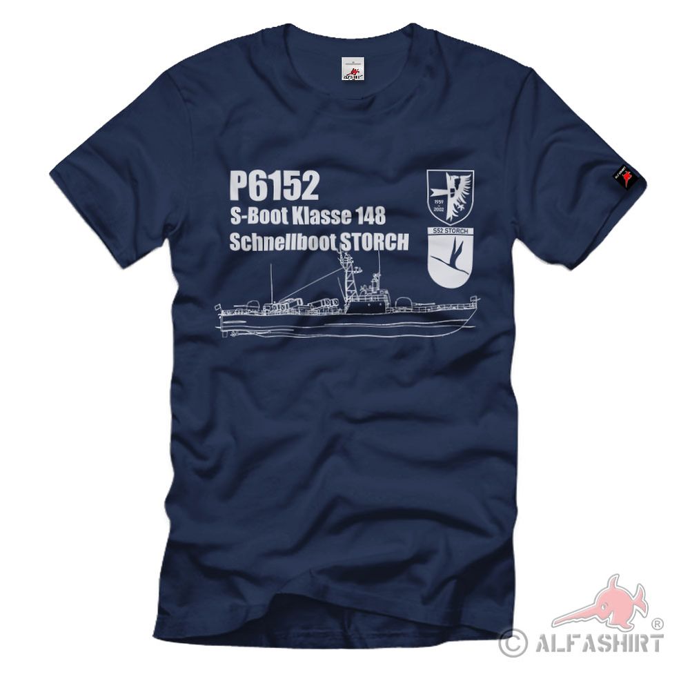 P6152 Storch S-Boot Klasse 148 Schnellboot S52 Bundesmarine T-Shirt # 37705