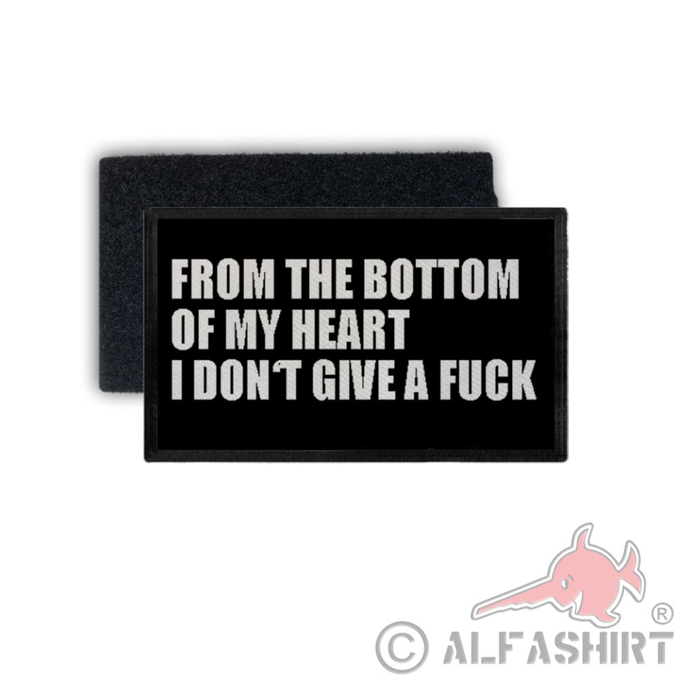 Patch from the bottom of my heart i don't give a fuck Humor Fun 7,5x4,5cm # 34356