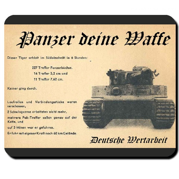 
	
Panzer deine Waffe Tiger Panzerstahl Deutschland - Mauspad #9763 