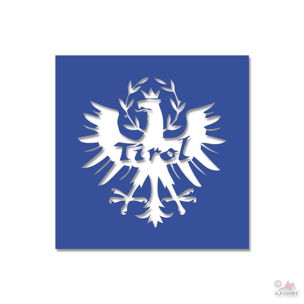 Lackierschablonen Aufkleber Tirol Heimat Adler Alpen Österreich 15x15cm #A4589