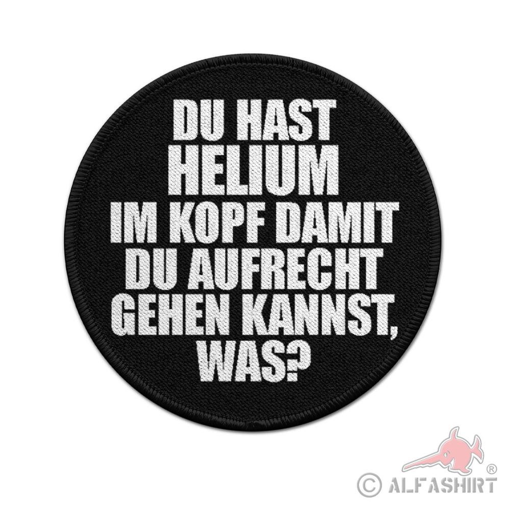 ISSO 9cm patch you have helium in your head statement saying #43943