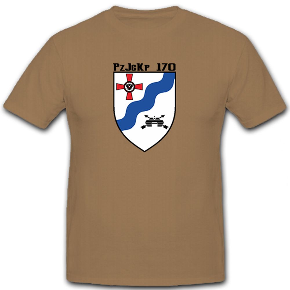 PzJgKp 170 Panzerjägerkompanie Panzer Jäger Kompanie Bundeswehr - T Shirt #11349