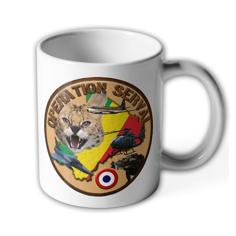 Operation Serval Frankreich französische Streitkräfte Mali - Tasse #6951