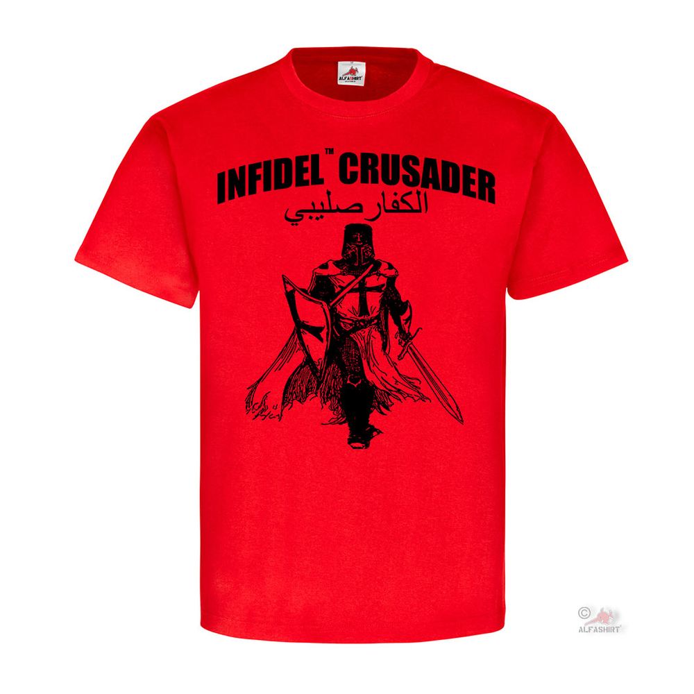Infidel TM Crusarder Kreuzritter Abendland Ungläubiger Templer - T Shirt #18523