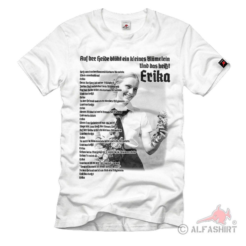 Erika Marschlied Lied Auf der Heide blüht ein kleines Blümelein T-Shirt#37812