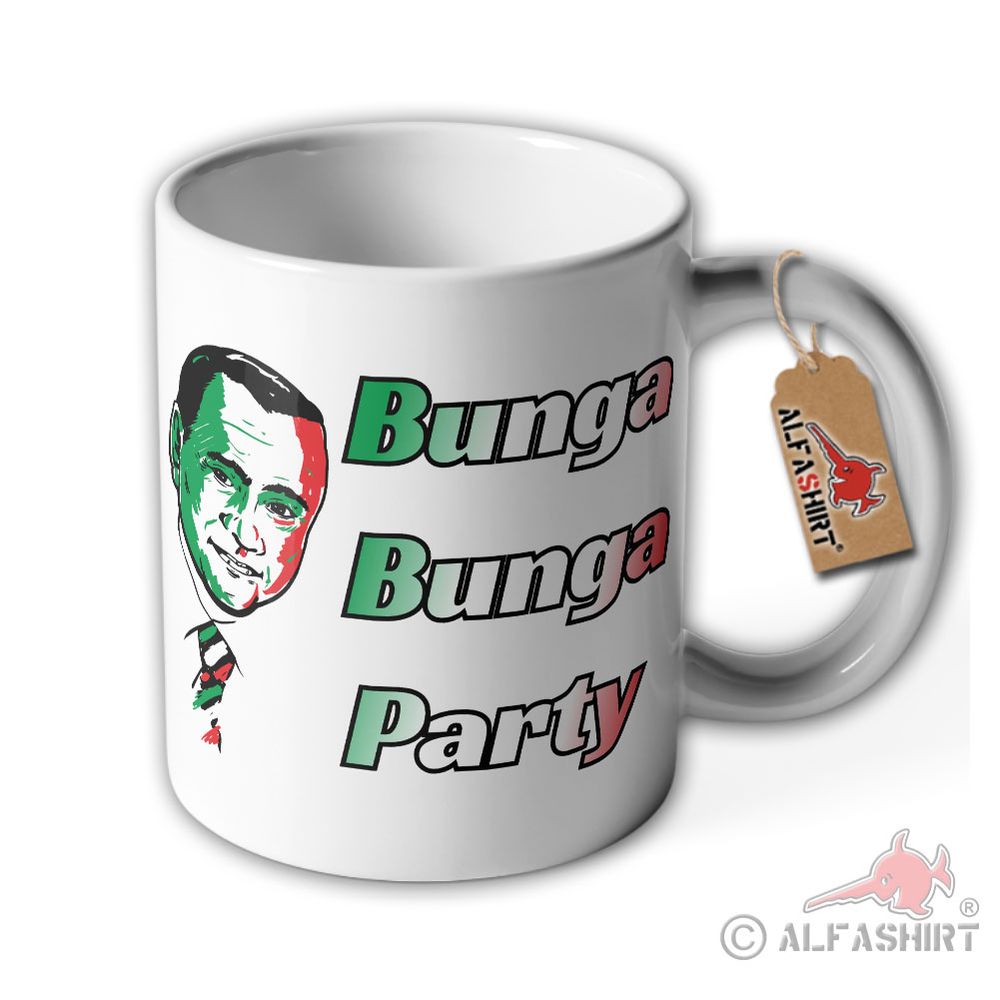 Tasse Bunga Bunga Party Silvio Berlusconi Italien Andenken Becher #42151