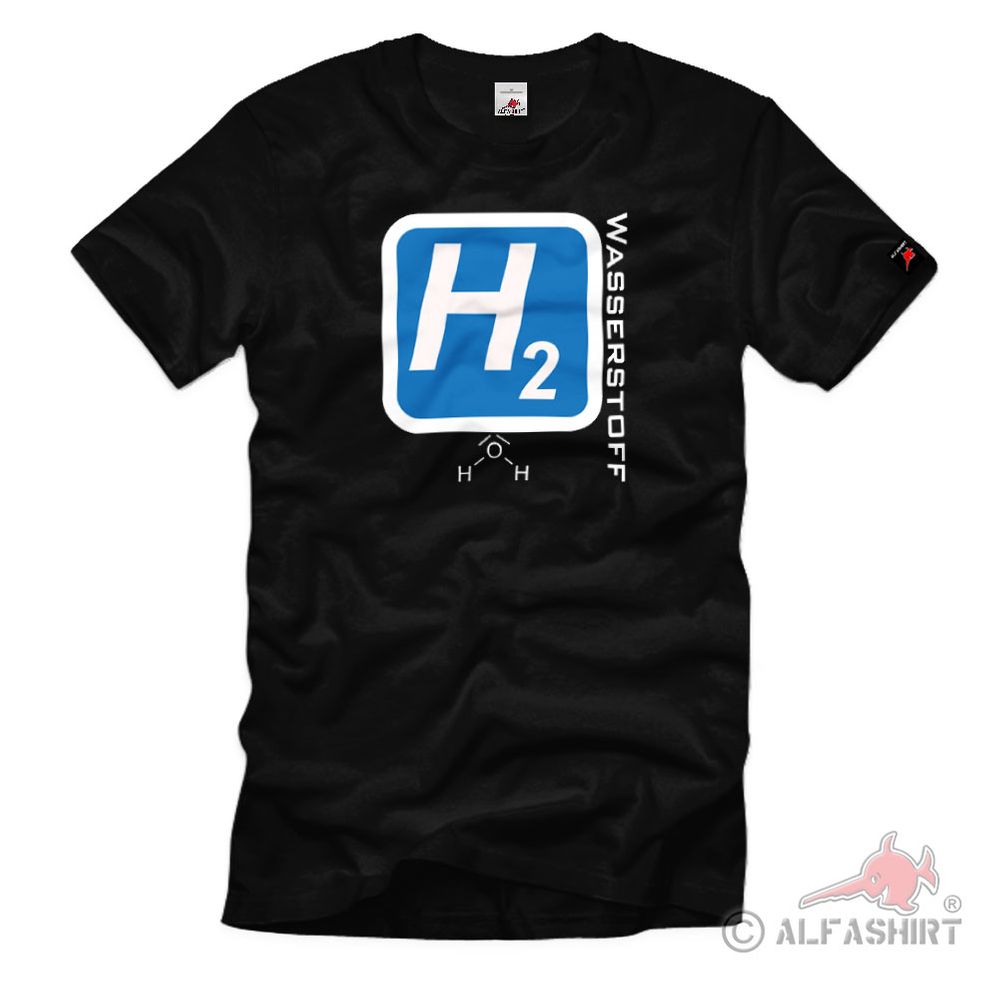 Wasserstoff H2 Chemie Hydrogen Element Antrieb Periodensystem T Shirt #39178