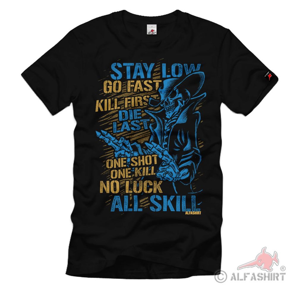 26 Gun Control Stay Low Sniper Airsoft Duel Saloon Western T-Shirt # 32381