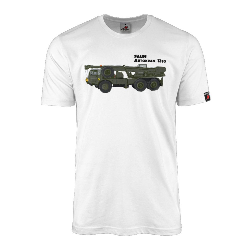 Faun truck crane 13 ton Bundeswehr Bw vehicle vintage mobile crane - T Shirt #8759