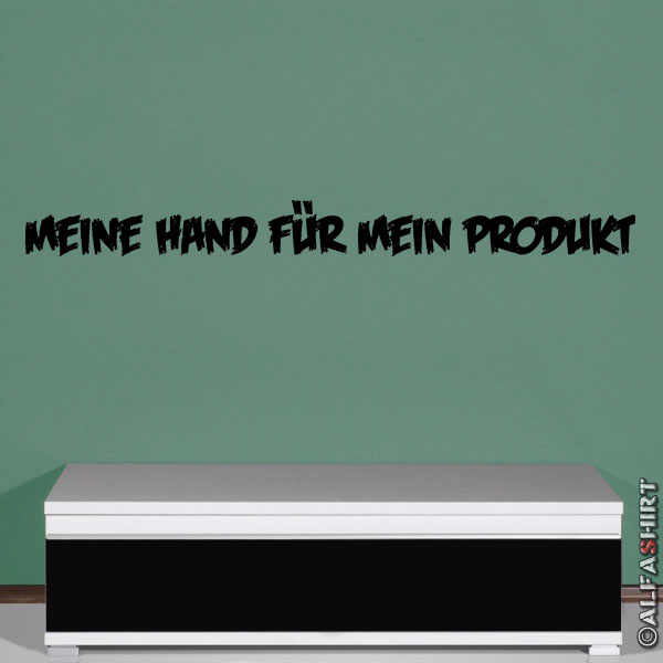 Wall Decal My hand for my saying craft slogan DDR VEB 120x11cm # A1991
