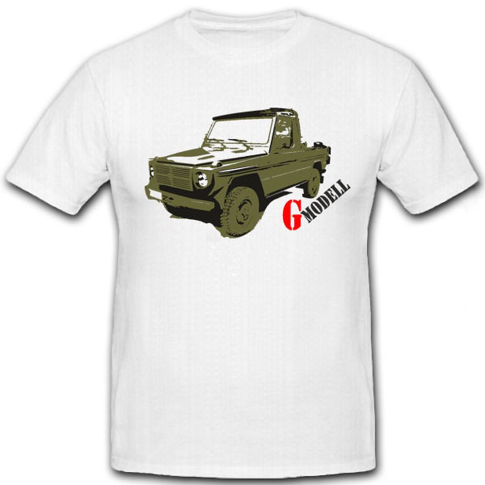 Fahrzeug Bundeswehr G-Modell G Modell Bw Kfz Kraftfahrzeug - T Shirt #7360