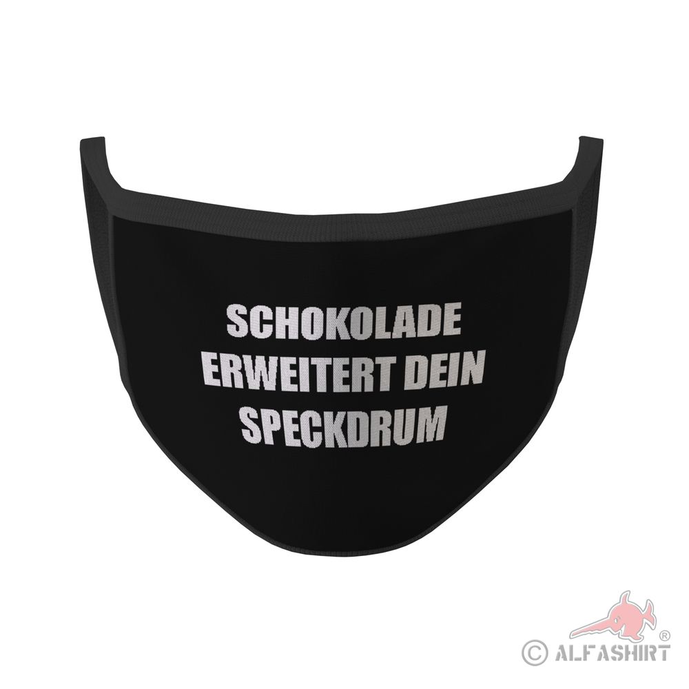 Chocolate mouth mask expands your bacon drum Fun Humor Saying Wrds # 35367