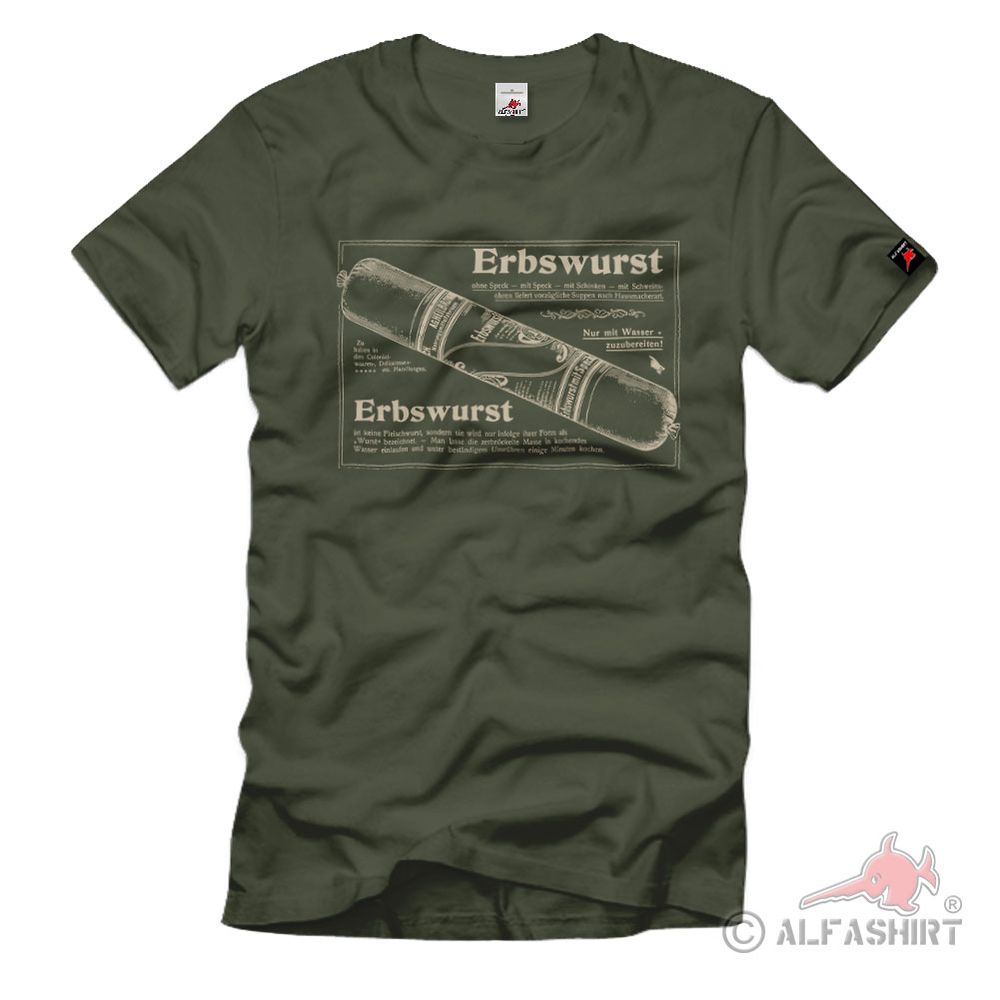 Erbswurst Erbsensuppe Eiserne Ration Suppe EPA Plakat Werbung T-Shirt#36783