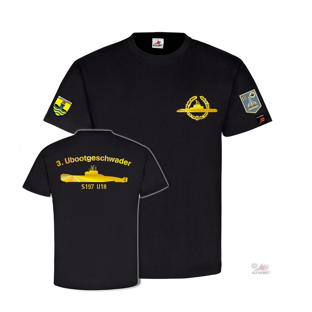 3 Ubootgeschwader U18 S197 U-Boot Bundes-Marine Bundeswehr T-Shirt#32249