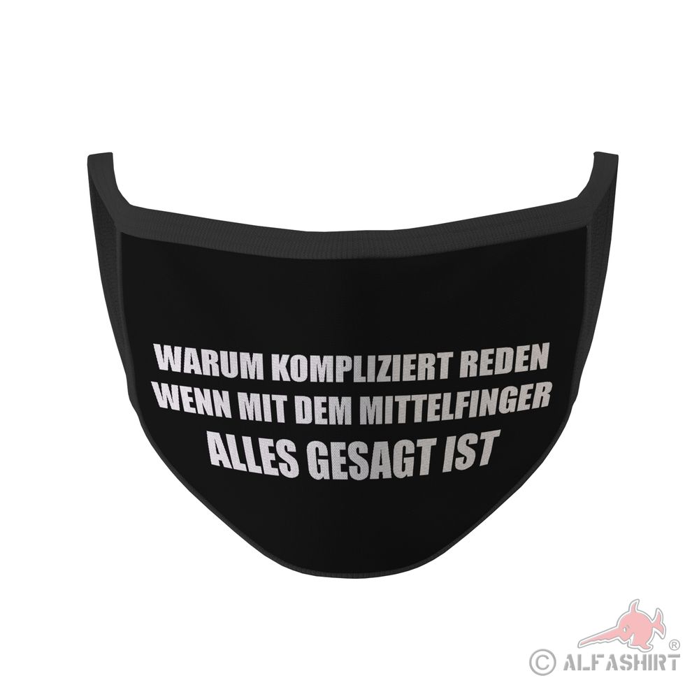 Mund Nasen Maske Mittelfinger sagt alles Fun Humor Fick Dich Modus #35263