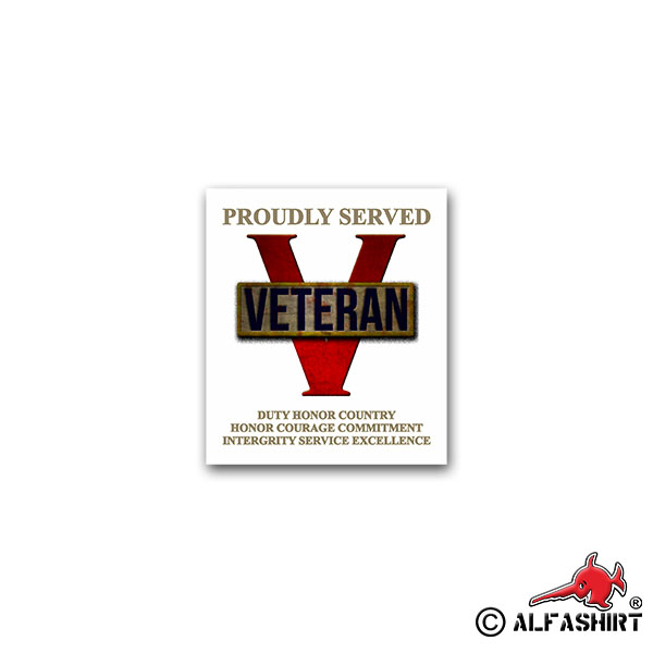 Sticker Proudly Served Veteran USA Army Military Duty 6x7cm A2642