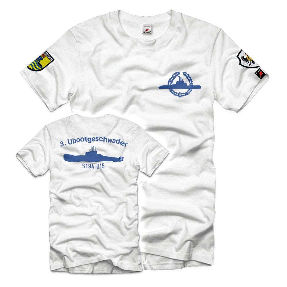 3 Ubootgeschwader U15 S194 U-Boot Bundes-Marine Bundeswehr T-Shirt#39274