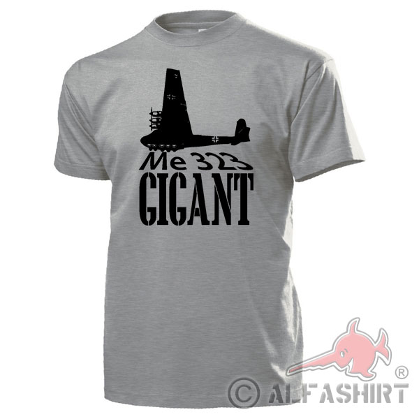 Me 323 Gigant Transportflugzeug Luftwaffe Flugzeug I.-KG z.b.V. T Shirt #17983