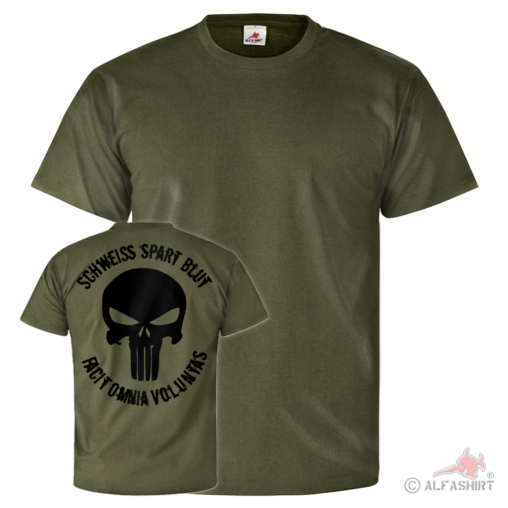Schweiß spart Blut Facit omnia voluntas KSK Einsatz - T Shirt #25843
