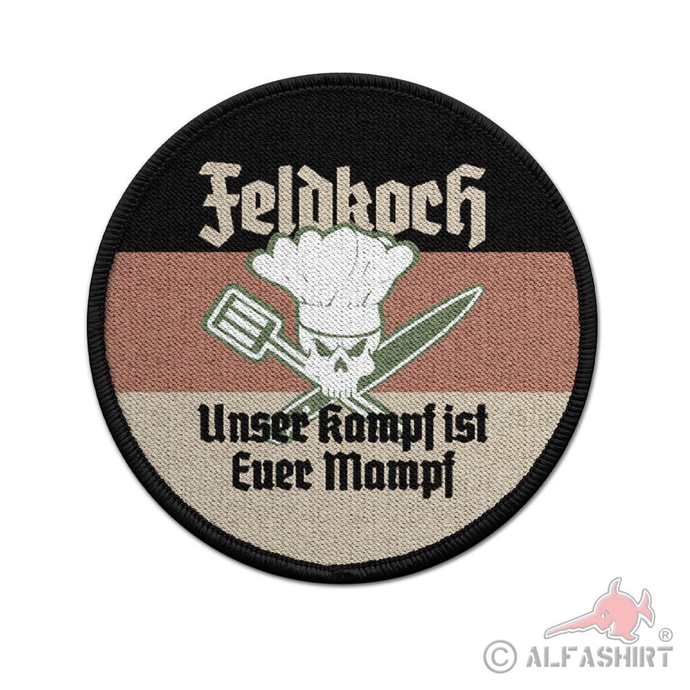 Patch 9cm Feldkoch Feldküche Unser Kampf ist Euer Mampf #42427