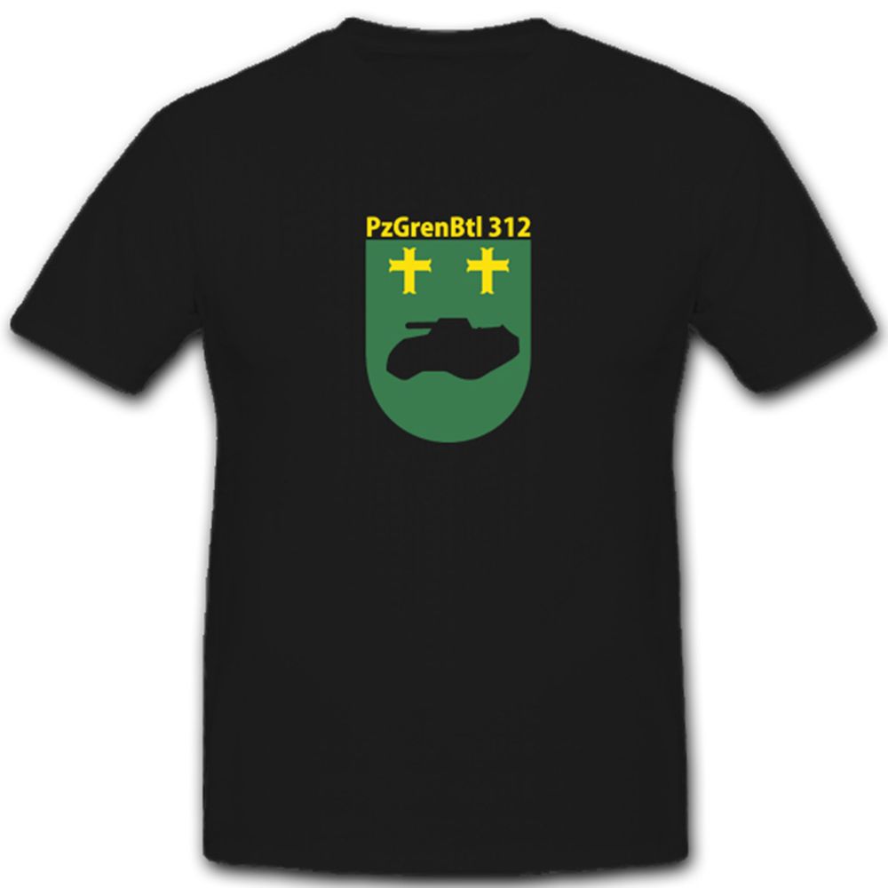 Pzgrenbtl 312 Panzergrenadierbataillon 312 Militär Bundeswehr - T Shirt #4913