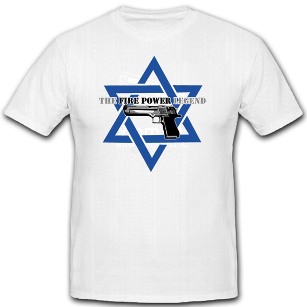 Pistole Davidstern The Fire Power Legend Waffe Faustfeuerwaffe - T Shirt #5374