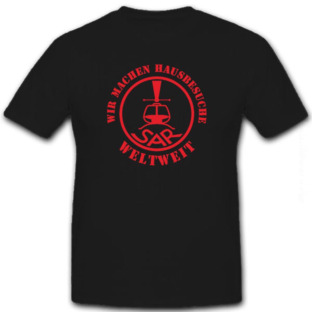 SAR Hausbesuche weltweit Sanitäter fliegende Ärzte Doktor Arzt - T Shirt #8569