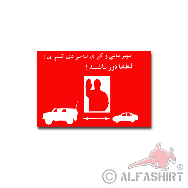 BW Abstandhalten ISAF Afghanistan Bundeswehr Sticker Sticker 15x10 # A4356