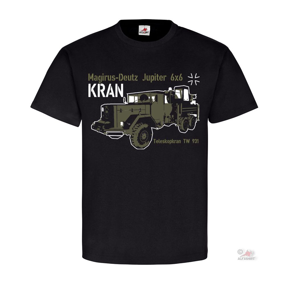 Magirus-Deutz Jupiter Kran 6x6 BW Kranwagen LKW Teleskopkran - T Shirt #25696