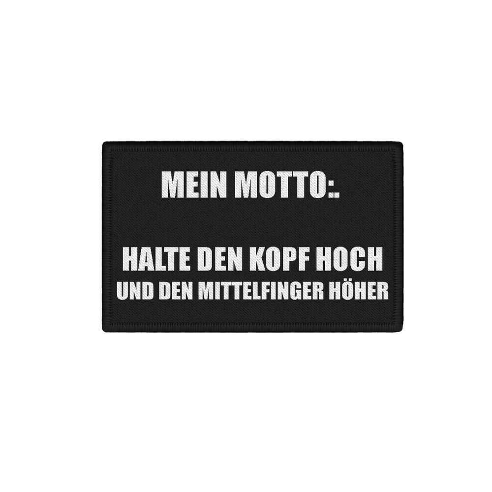 Patch My Motto Hold your head up and your middle finger higher 7.5x4.5cm # 34240
