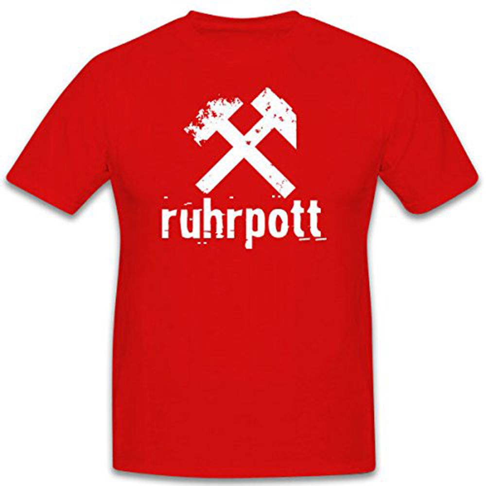 Ruhrpott Zeche Bergbau Arbeit Hammer Werkzeug - T Shirt #6346 