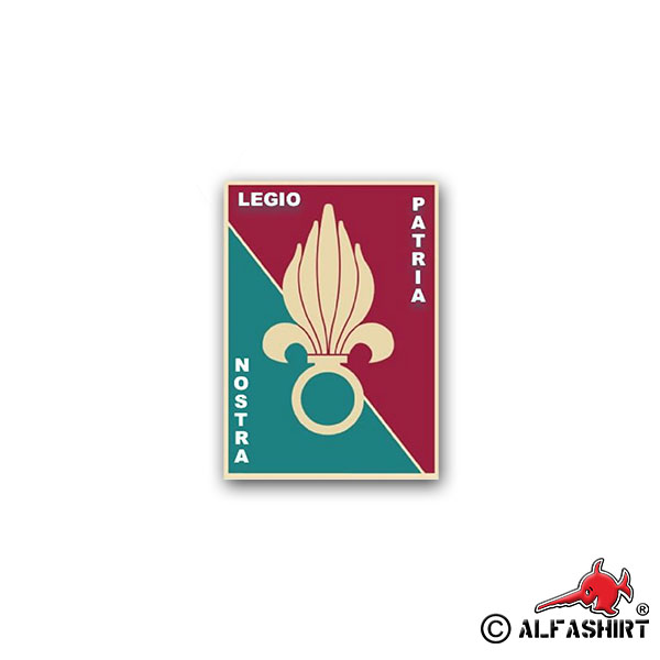 Aufkleber/Sticker Legio Patria Nostra Légion Étrangère Fremdenlegion 7x7cm A2038