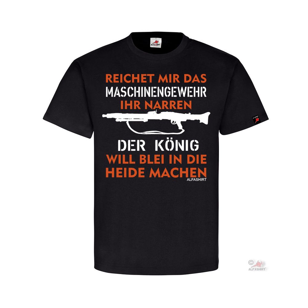 Blei in die Heide Maschinengewehr MG3 Narren König Laune Bundeswehr #30871