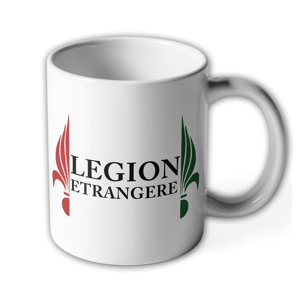 Légion étrangére 2 Frankreich Fremdenlegion Andenken Geschenk - Tasse #11841