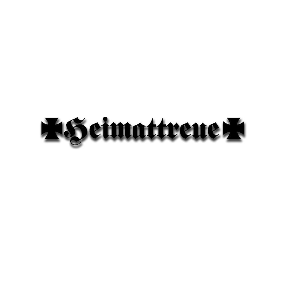 Loyalty to home loyalty Homeland Germany Patriot Heimatliebe 20x3cmA5499