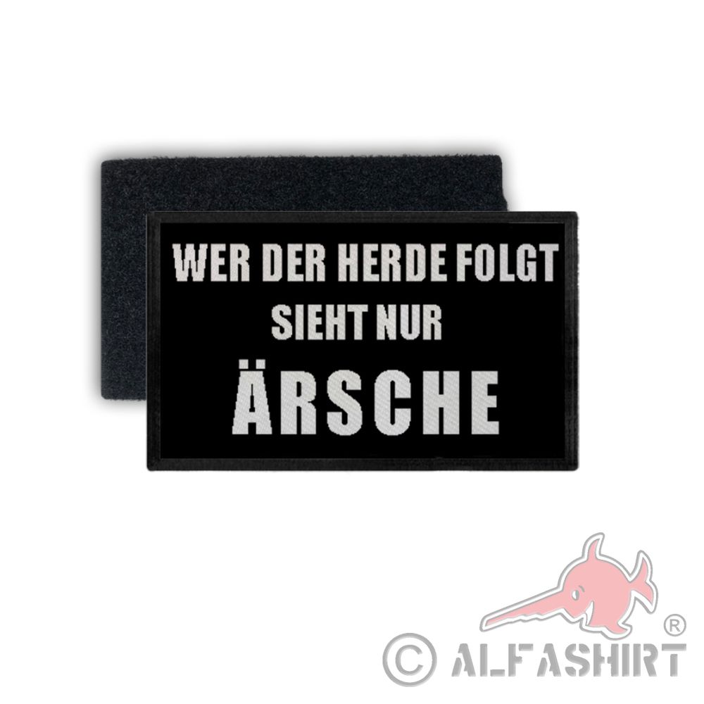 Patch Wer der Herde folgt sieht nur Ärsche Humor Gruppe Gang 7,5x4,5cm #34352