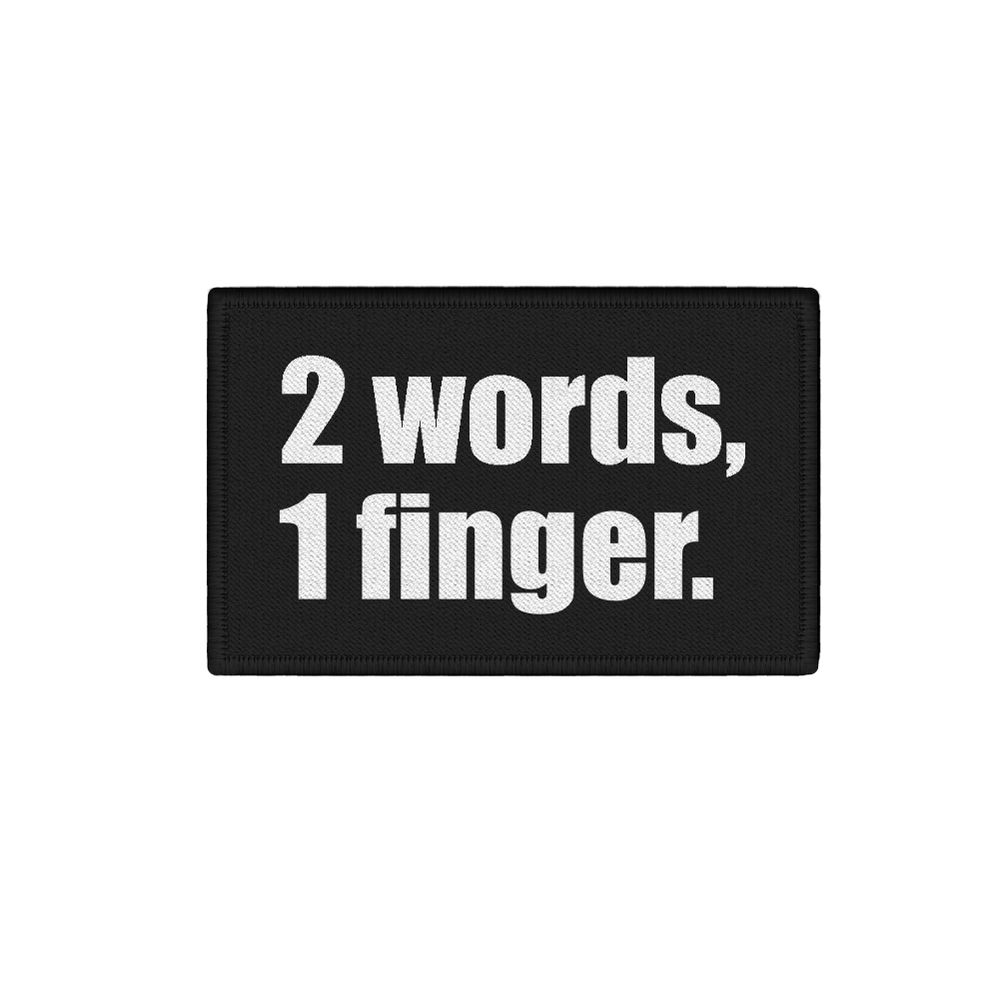 Patch 2 words 1 finger Statement fuck you Fun Humor Zensiert 7,5x4,5cm #34355