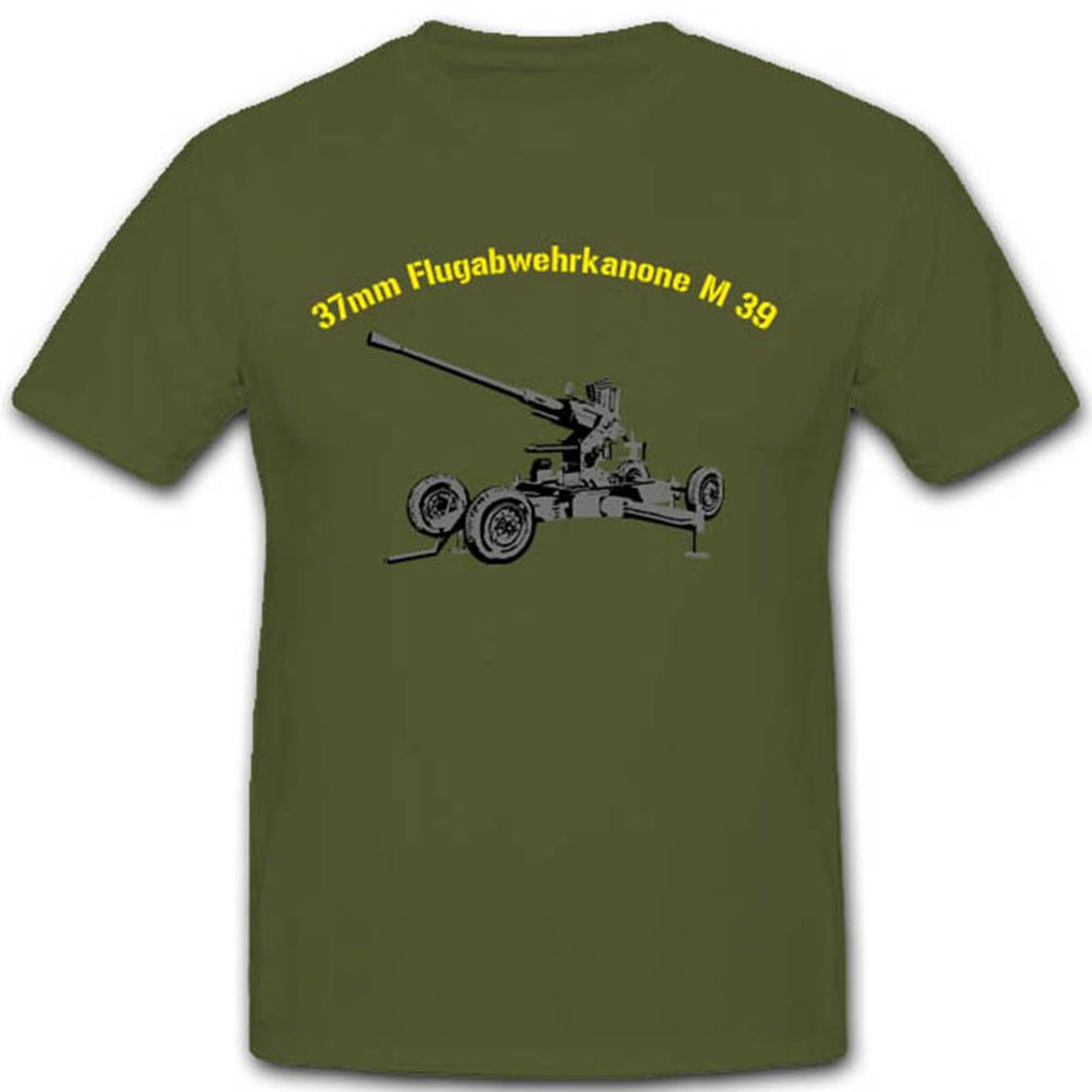 Flugabwehrkanone Wk Militär Waffe Wh Geschütz 37mm M 39 T Shirt #2826