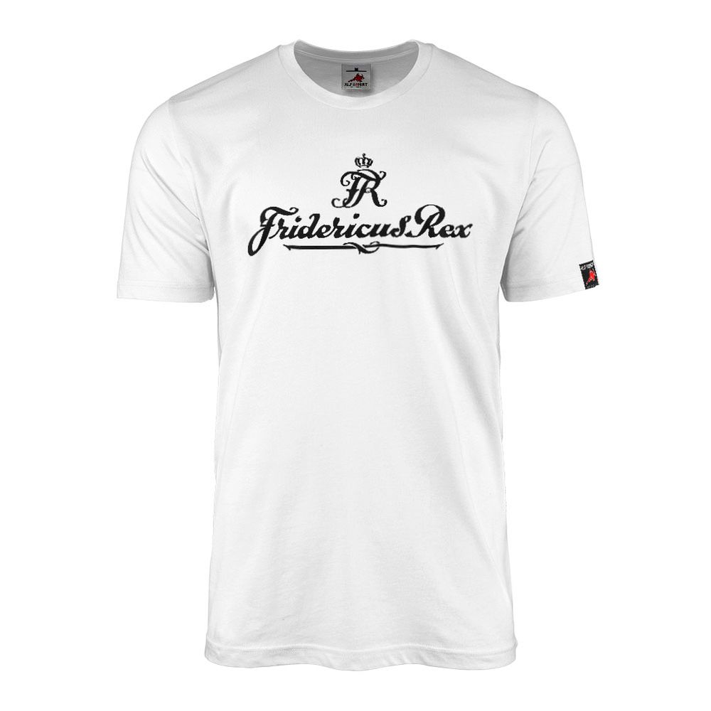 T-Shirt Fridericus Rex FR Preußen Alter Fritz Friedrich II König #44811