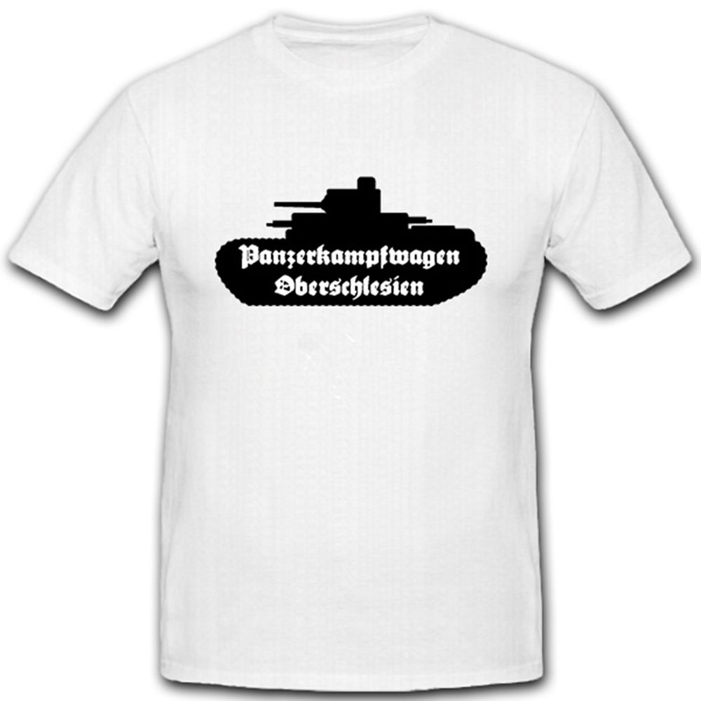 Panzerkampfwagen Oberschlesien- T Shirt #6134