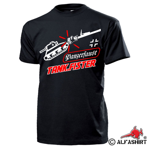 Panzerfaust Tank Fister Sherman Panzer Humor Fun Spaß Us Army T Shirt #15019