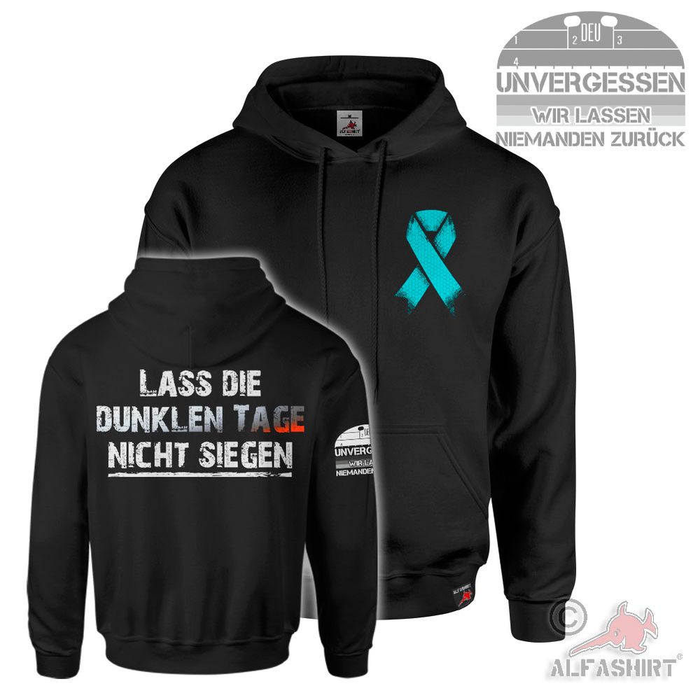 UNVERGESSEN Hoodie Soldat Lass die dunklen Tage nicht siegen PTBS #45564