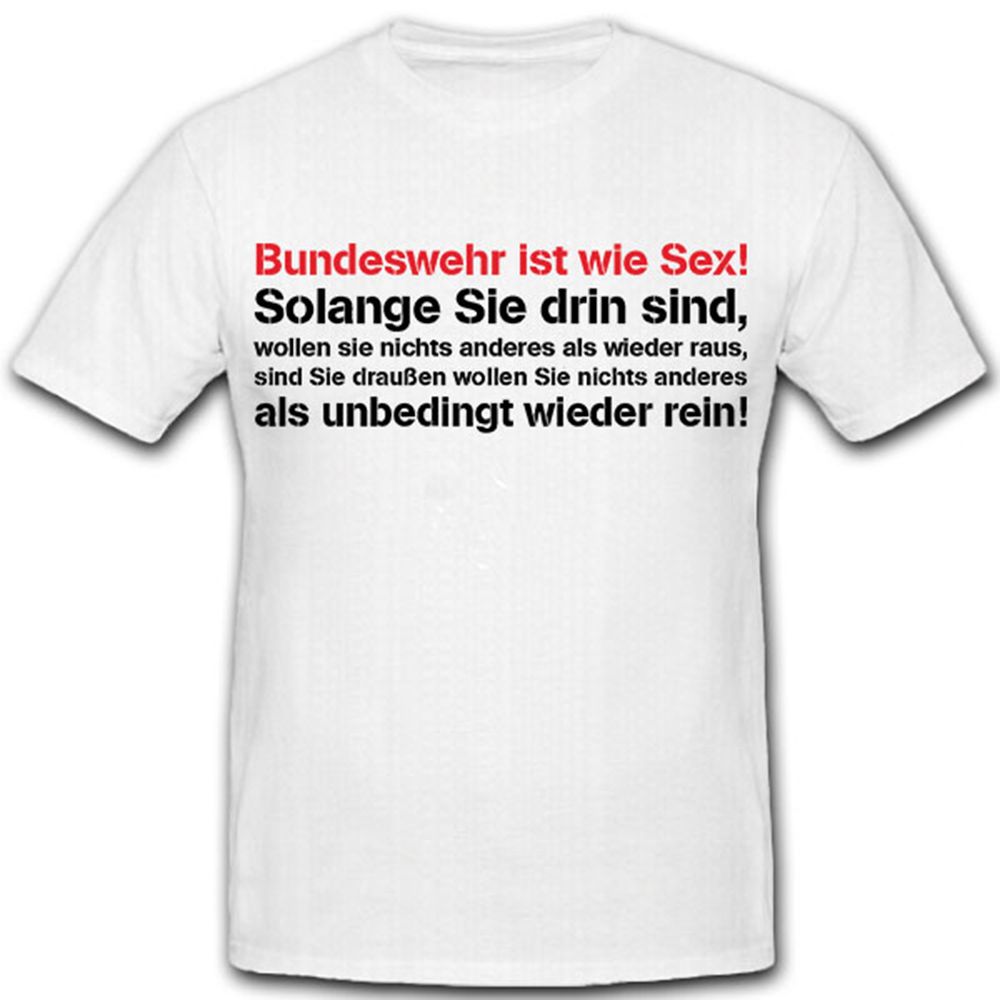 Bundeswehr BW Bund Soldat Fun Spaß Humor Ausbilder AGA - T Shirt #10676