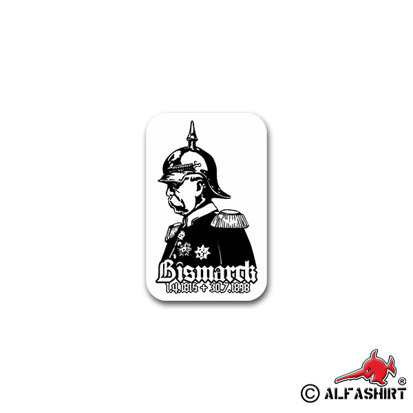 Sticker Otto von Bismarck 1865-1898 Pickelhaube Prussia 5x7cm A2168