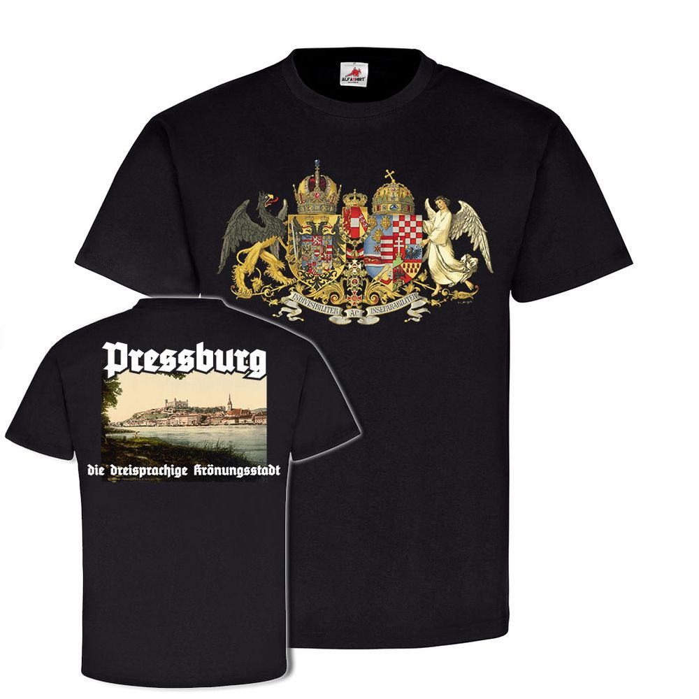Pressburg die dreisprachige Krönungsstadt Österreich-Ungarn T-Shirt#25047