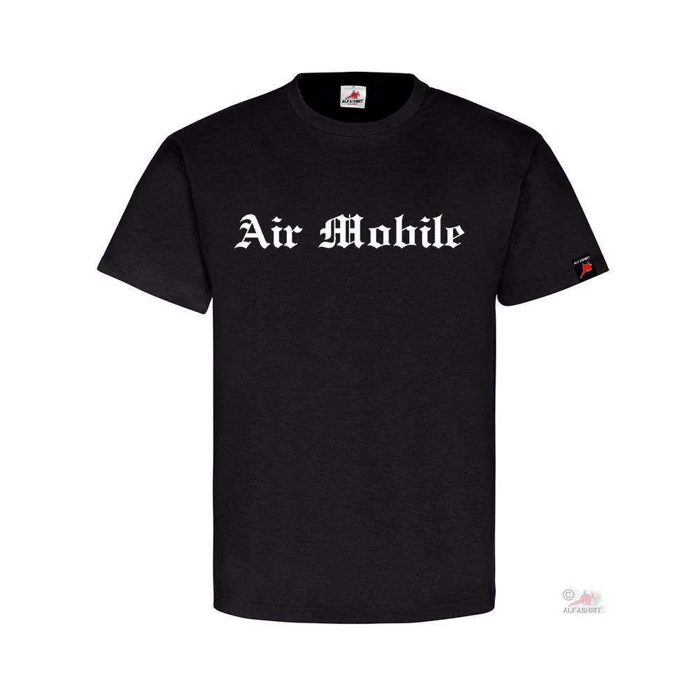 Air Mobile Germany Bundeswehr Infanterie Objektschutz Schortens T-Shirt #32141