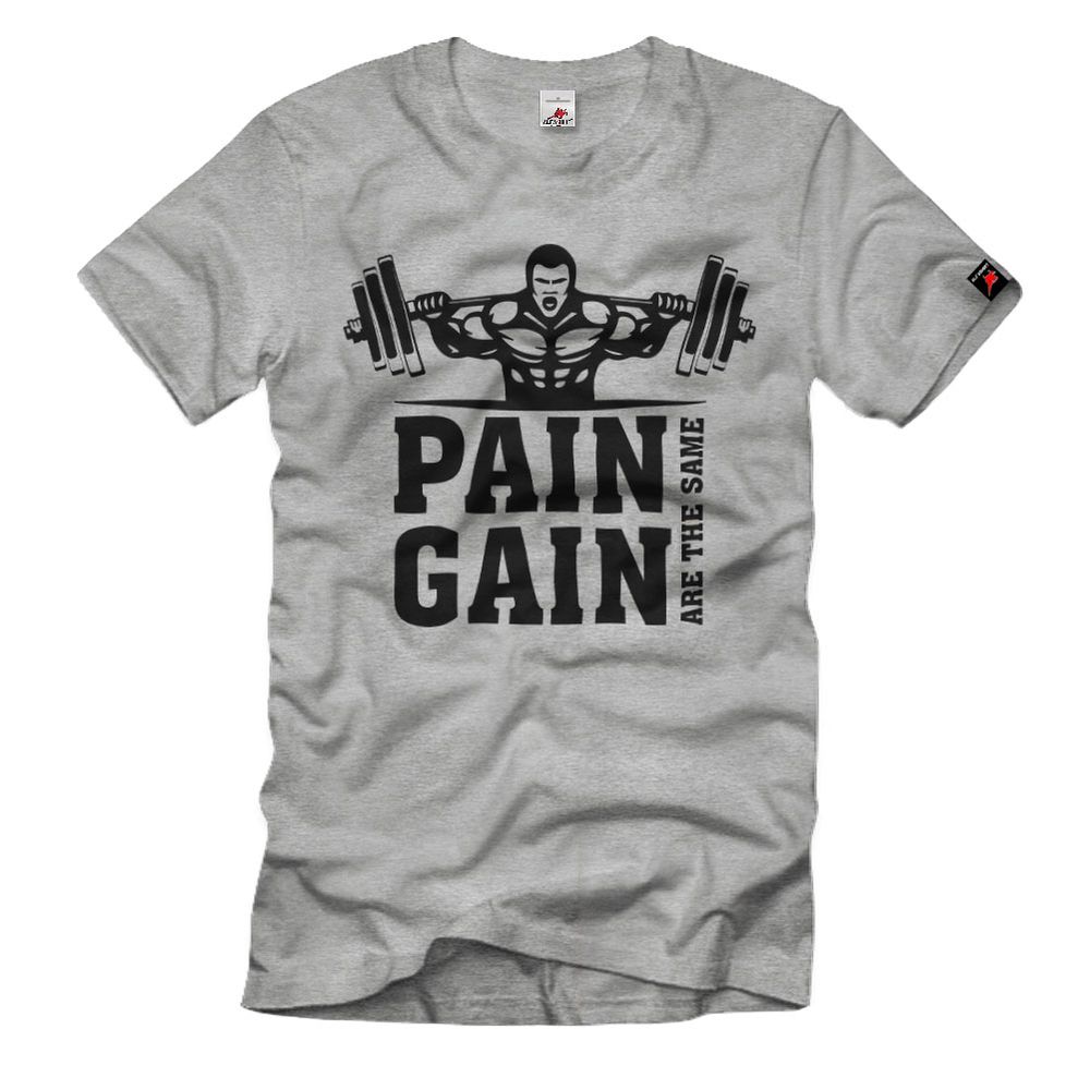 Pain Gain Are the Same Bodybuilder Fitness Muskeln Studio T-Shirt#38969