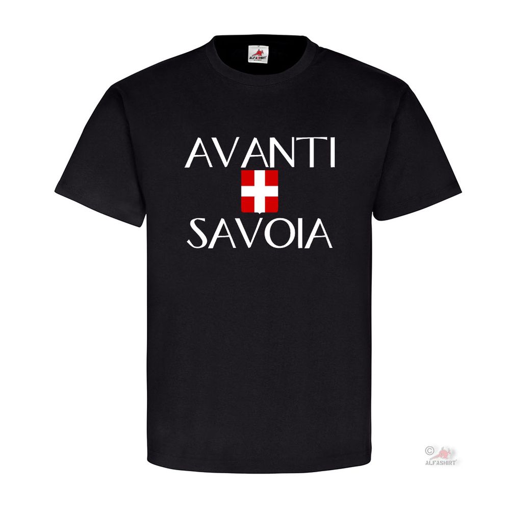 Avanti Savoia Italien Schlachtruf Wappen Abzeichen Haus Savoyen T-Shirt #19358