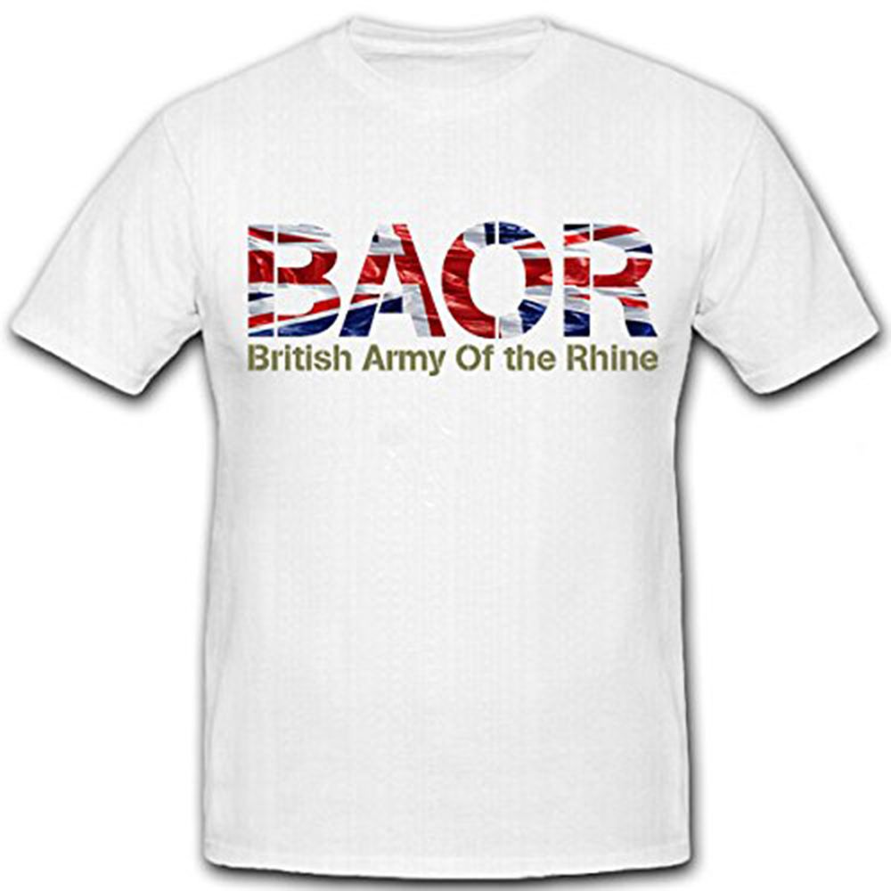 BAOR British Army Of The British Rhine Army Occupation Forces T Shirt # 11146