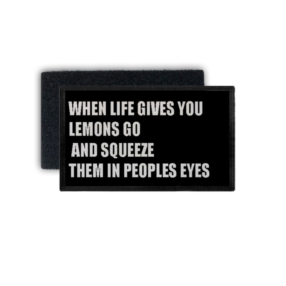 Patch, when life gives you lemons, put it in people's eyes. FUN 7.5x4.5cm # 34437